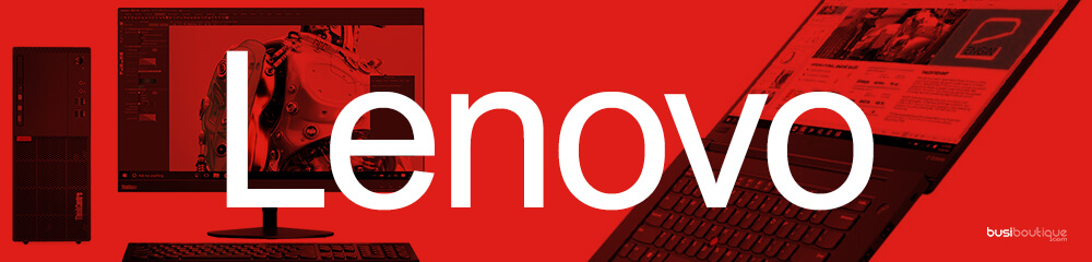 ordinateur Lenovo, PC Lenovo, portable Lenovo, tablette Lenovo, station de travail et serveur de stockage et réseau Lenovo